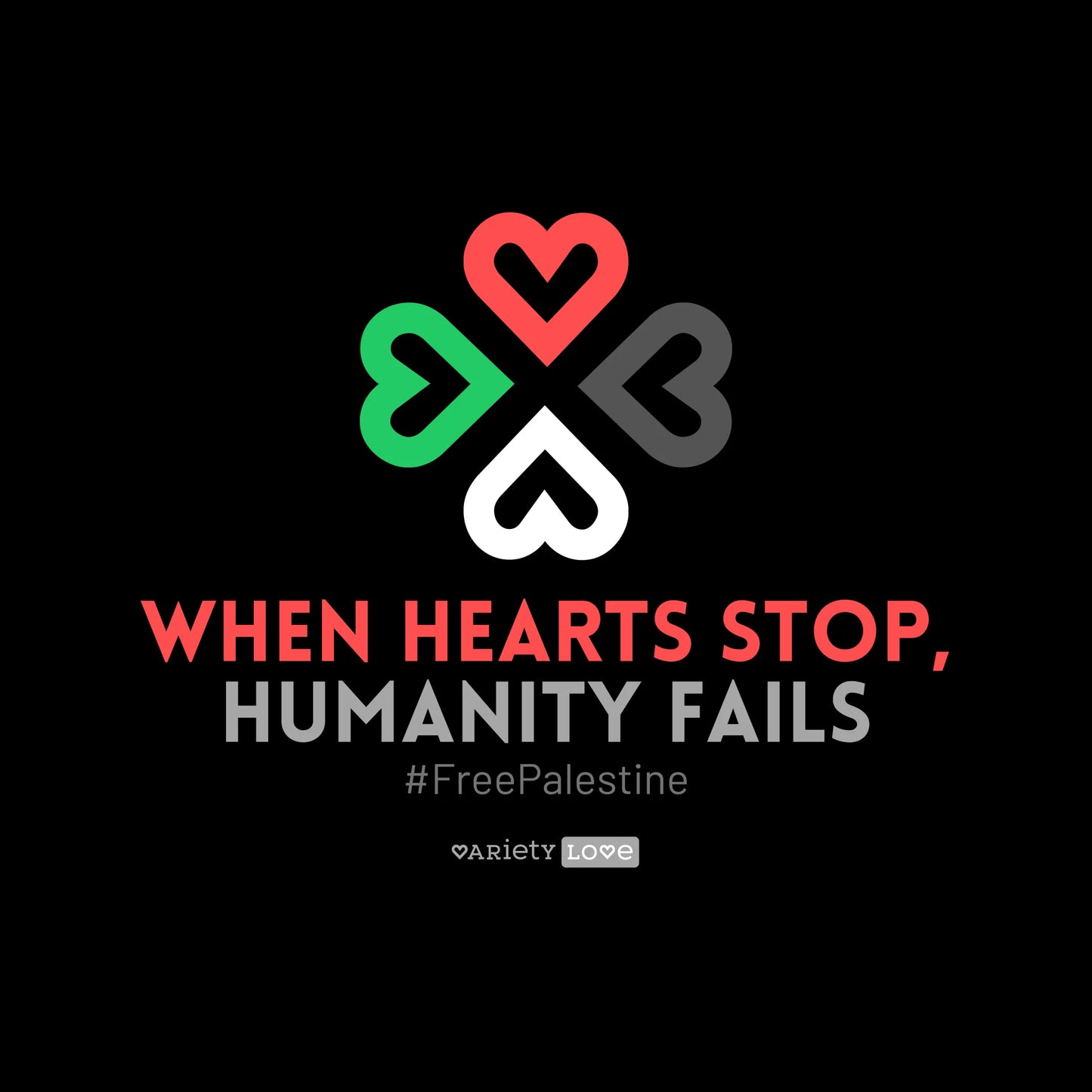 T-shirt | #FreePalestine - When hearts stop, humanity fails