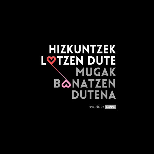 Kamiseta | Hizkuntzek lotzen dute mugak banatzen dutena