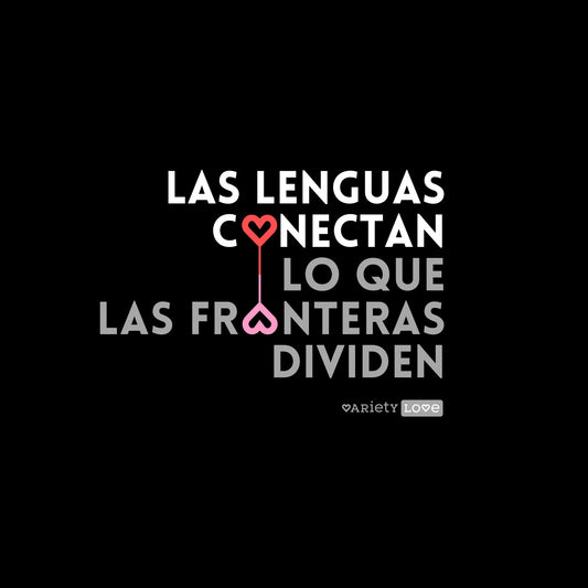 Camiseta | Las lenguas conectan, lo que las fronteras dividen