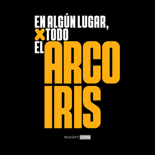 Camiseta | En algún lugar, por todo el arcoíris